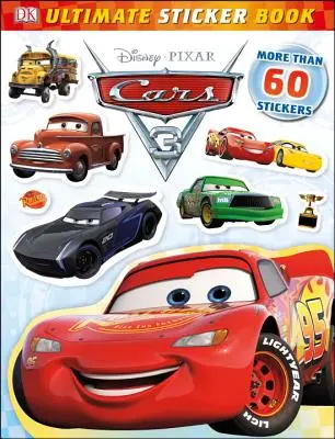 Libro degli adesivi definitivo: Disney Pixar Cars 3 - Ultimate Sticker Book: Disney Pixar Cars 3