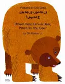 Orso bruno, orso bruno, cosa vedi? In curdo e inglese - Brown Bear, Brown Bear, What Do You See? In Kurdish and English