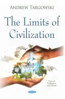 I limiti della civiltà - Limits of Civilization