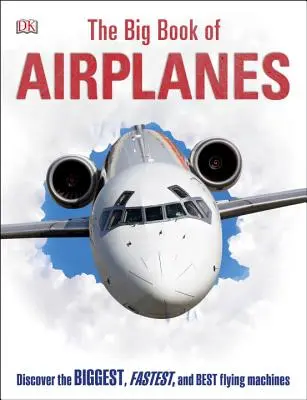 Il grande libro degli aeroplani - The Big Book of Airplanes