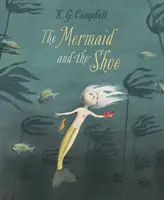 La sirena e la scarpa - The Mermaid And The Shoe