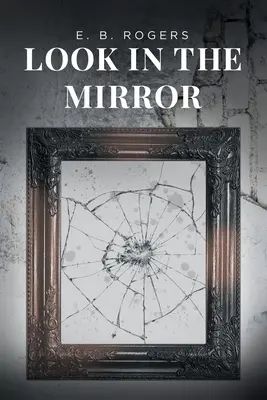 Guardare nello specchio - Look in the Mirror