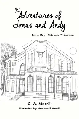Le avventure di Jonas e Andy - Serie 1 - Calabash Wickerman - Adventures of Jonas and Andy - Series One - Calabash Wickerman