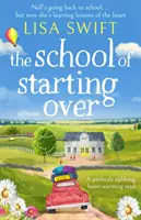 La scuola di ricominciare - School of Starting Over