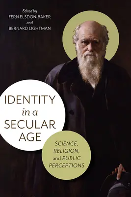 Identità in un'epoca secolare: scienza, religione e percezione pubblica - Identity in a Secular Age: Science, Religion, and Public Perceptions