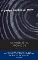 L'Irlanda/Nessuno è tutto intorno a noi - Irish/Ness Is All Around Us