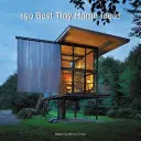 150 migliori idee per case piccole - 150 Best Tiny Home Ideas