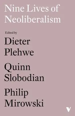 Nove vite del neoliberismo - Nine Lives of Neoliberalism