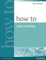 Come insegnare a parlare - How to Teach Speaking