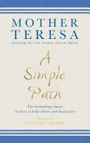 Simple Path - Il classico bestseller su come aiutare gli altri e trovare la pace - Simple Path - The bestselling classic on how to help others and find peace