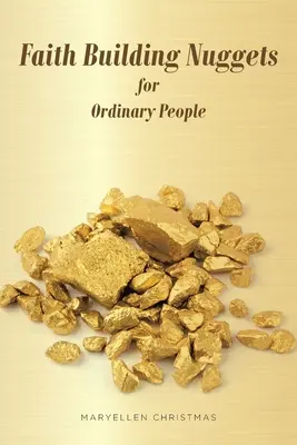 Pepite per costruire la fede per la gente comune - Faith Building Nuggets for Ordinary People