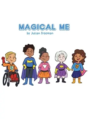 Io magico! - Magical Me!
