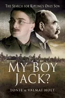 My Boy Jack?: la ricerca dell'unico figlio di Kipling - My Boy Jack?: The Search for Kipling's Only Son