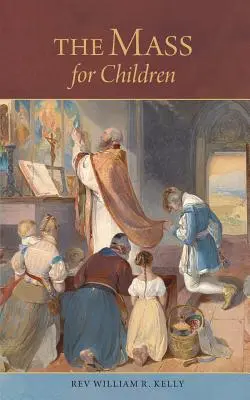 La messa per i bambini - The Mass for Children
