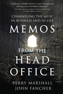 Memos from the Head Office: Incanalare la musa negli affari e nella vita - Memos from the Head Office: Channeling the Muse in Business and in Life