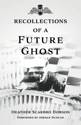 Ricordi di un fantasma del futuro - Recollections of a Future Ghost