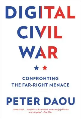 Guerra civile digitale: affrontare la minaccia dell'estrema destra - Digital Civil War: Confronting the Far-Right Menace