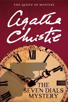 Il mistero dei sette quadranti - The Seven Dials Mystery