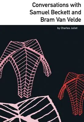 Conversazioni con Samuel Beckett e Bram Van Velde - Conversations with Samuel Beckett and Bram Van Velde