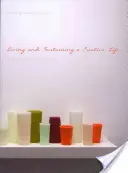 Vivere e sostenere una vita creativa - Living and Sustaining a Creative Life