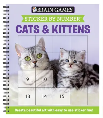 Giochi per il cervello - Sticker per numero: Gatti e gattini (adesivi quadrati facili): Crea arte con adesivi facili da usare! - Brain Games - Sticker by Number: Cats & Kittens (Easy - Square Stickers): Create Beautiful Art with Easy to Use Sticker Fun!