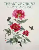 L'arte della pittura a pennello cinese - The Art of Chinese Brush Painting