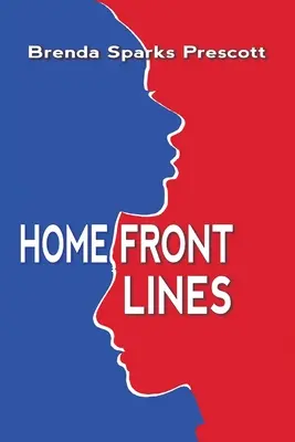 Prima linea di casa - Home Front Lines