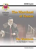 Grade 9-1 GCSE English Shakespeare - The Merchant of Venice Workbook (include le risposte) - Grade 9-1 GCSE English Shakespeare - The Merchant of Venice Workbook (includes Answers)