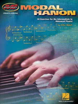 Modal Hanon: 50 esercizi per pianisti di livello intermedio-avanzato - Modal Hanon: 50 Exercises for the Intermediate to Advanced Pianist