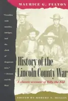 Storia della guerra della contea di Lincoln - History of the Lincoln County War