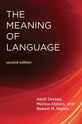 Il significato del linguaggio, seconda edizione - The Meaning of Language, Second Edition