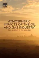 Impatti atmosferici dell'industria del petrolio e del gas - Atmospheric Impacts of the Oil and Gas Industry