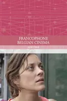 Cinema belga francofono - Francophone Belgian Cinema
