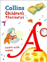 Tesauro per bambini - Tesauro illustrato per bambini dai 7 anni in su - Children's Thesaurus - Illustrated Thesaurus for Ages 7+
