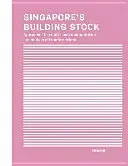 Il patrimonio edilizio di Singapore: Approcci alla documentazione e all'analisi delle trasformazioni su più scale - Singapore's Building Stock: Approaches to a Multi-Scale Documentation and Analysis of Transformations