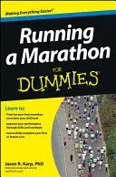 Correre una maratona For Dummies - Running a Marathon For Dummies