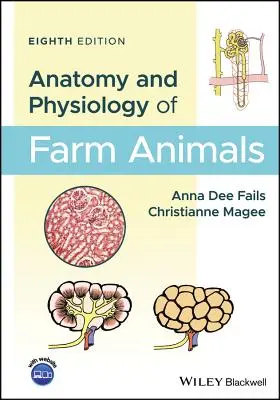 Anatomia e fisiologia degli animali da allevamento - Anatomy and Physiology of Farm Animals