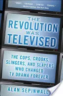 La rivoluzione è stata trasmessa: come i Soprano, Mad Men, Breaking Bad, Lost e altri drammi rivoluzionari hanno cambiato la televisione per sempre - The Revolution Was Televised: How the Sopranos, Mad Men, Breaking Bad, Lost, and Other Groundbreaking Dramas Changed TV Forever