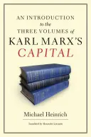 Introduzione ai tre volumi del Capitale di Karl Marx - An Introduction to the Three Volumes of Karl Marx's Capital