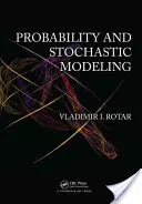 Probabilità e modellazione stocastica, seconda edizione - Probability and Stochastic Modeling, Second Editon