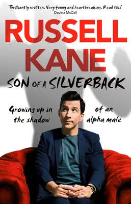 Figlio di un Silverback - Crescere all'ombra di un maschio alfa - Son of a Silverback - Growing Up in the Shadow of an Alpha Male