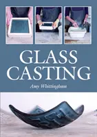 La fusione del vetro - Glass Casting