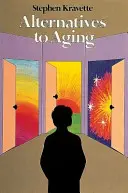 Alternative all'invecchiamento - Alternatives to Aging