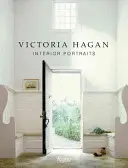 Victoria Hagan: Ritratti d'interni - Victoria Hagan: Interior Portraits