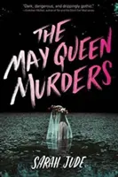 I delitti della regina di maggio - The May Queen Murders