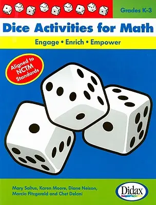 Attività con i dadi per la matematica: Coinvolgere, arricchire, responsabilizzare: Gradi K-3 - Dice Activities for Math: Engage, Enrich, Empower: Grades K-3