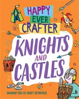 Cavalieri e castelli - Knights and Castles