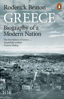 Grecia - Biografia di una nazione moderna - Greece - Biography of a Modern Nation