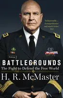 Campi di battaglia - La lotta per difendere il mondo libero - Battlegrounds - The Fight to Defend the Free World