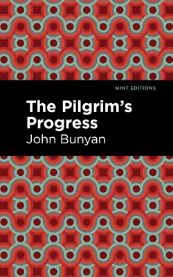 Il progresso del pellegrino - The Pilgrim's Progress